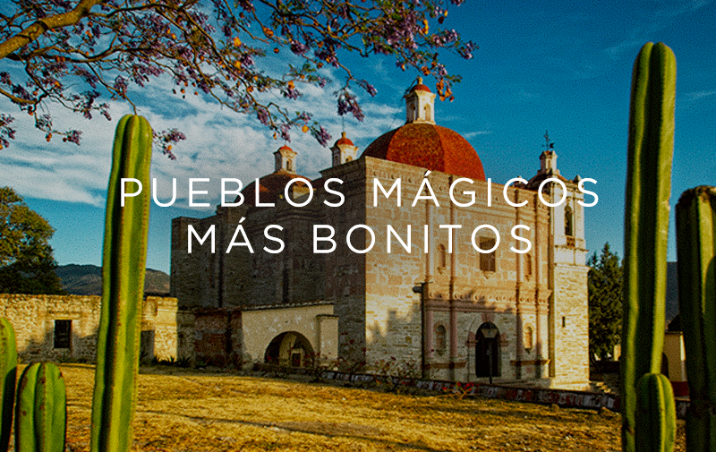 ¿Cuáles son los pueblos magicos más bonitos de México?